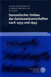 Semantischer Umbau der Geisteswissenschaften nach 1933 und 1945