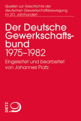 Der Deutsche Gewerkschaftsbund 1975-1982