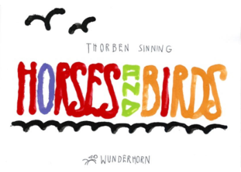 Horses & Birds - Sinning, Thorben