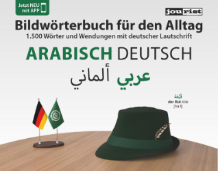 Bildwörterbuch für den Alltag - Arabisch-Deutsch
