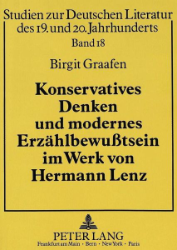 Konservatives Denken und modernes Erzählbewußtsein im Werk von Hermann Lenz