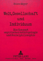 Welt, Gesellschaft und Individuum