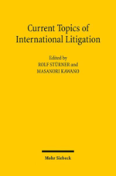 Current Topics of International Litigation