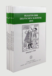 Bulletin der Deutschen Slavistik. Jahrgang 17, 2011 bis Jahrgang 21, 2015