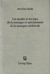 Les Modes et les tons de la musique et spécialement de la musique médiévale