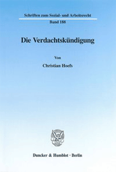 Die Verdachtskündigung