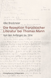 Die Rezeption französischer Literatur bei Thomas Mann