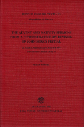 The Advent and Nativity Sermons from a 15th-Century Revision of John Mirk's Festival