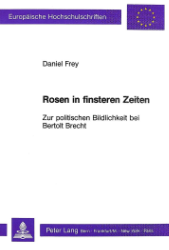 Rosen in finsteren Zeiten