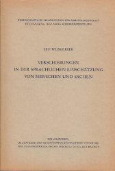 Verschiebungen in der sprachlichen Einschätzung von Menschen und Sachen