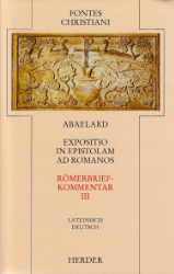 Expositio in epistolam ad Romanos III/Römerbriefkommentar III