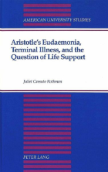 Aristotle's Eudaemonia, Terminal Illness, and the Question of Life Support