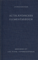 Altisländisches Elementarbuch. - Heusler, Andreas