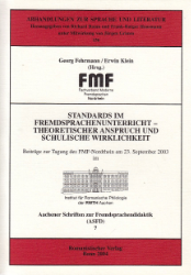 Standards im Fremdsprachenunterricht - Theoretischer Anspruch und schulische Wirklichkeit