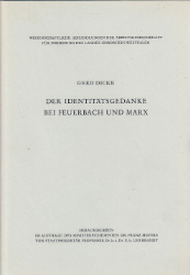 Der Identitätsgedanke bei Feuerbach und Marx