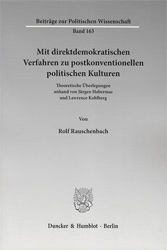 Mit direktdemokratischen Verfahren zu postkonventionellen politischen Kulturen