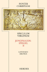 Speculum Virginum II/Jungfrauenspiegel II