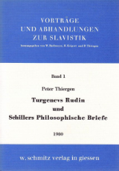 Turgenevs Rudin und Schillers philosophische Briefe