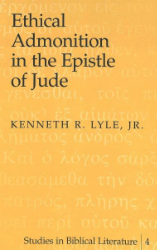 Ethical Admonition in the Epistle of Jude