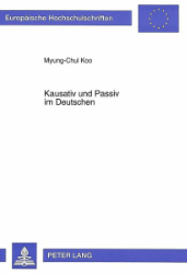 Kausativ und Passiv im Deutschen