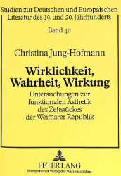 Wirklichkeit, Wahrheit, Wirkung