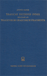 Tragicae dictionis index, spectans ad Tragicorum Graecorum Fragmenta
