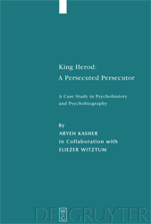 King Herod: A Persecuted Persecutor