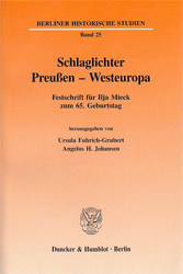 Schlaglichter Preußen - Westeuropa