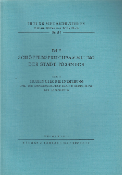 Studien über die Entstehung und die landesgeschichtliche Bedeutung der Sammlung