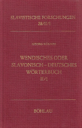 Wendisches oder slavonisch-deutsches ausführliches und vollständiges Wörterbuch. Band II/1