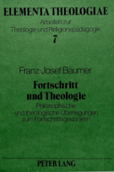 Fortschritt und Theologie