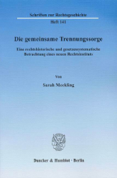 Die gemeinsame Trennungssorge