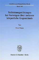 Teilleistungsstörungen bei Verträgen über mehrere körperliche Gegenstände