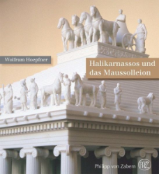 Halikarnassos und das Maussolleion