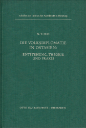 Die Volksdiplomatie in Ostasien: Entstehung, Theorie und Praxis