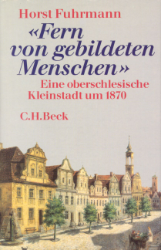 «Fern von gebildeten Menschen»