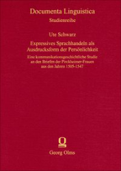 Expressives Sprachhandeln als Ausdrucksform der Persönlichkeit