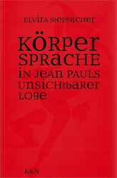 Körpersprache in Jean Pauls 'Unsichtbarer Loge'