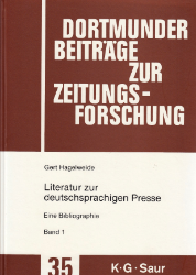 Literatur zur deutschsprachigen Presse. Band 1