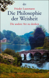 Die Philosophie der Weisheit