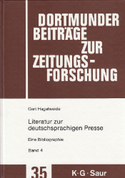 Literatur zur deutschsprachigen Presse. Band 4