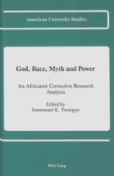 God, Race, Myth and Power