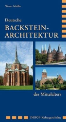 Deutsche Backsteinarchitektur des Mittelalters