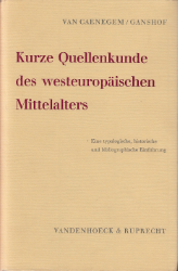 Kurze Quellenkunde des westeuropäischen Mittelalters