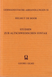 Studien zur altschwedischen Syntax in den ältesten Gesetztexten und Urkunden