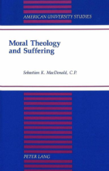 Moral Theology and Suffering