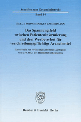 Das Spannungsfeld zwischen Patienteninformierung und dem Werbeverbot für verschreibungspflichtige Arzneimittel