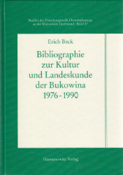 Bibliographie zur Kultur und Landeskunde der Bukowina 1976-1990 [Teil 1]