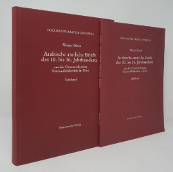 Arabische amtliche Briefe des 10. bis 16. Jahrhunderts aus der Österreichischen Nationalbibliothek in Wien