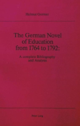 The German Novel of Education from 1764 to 1792